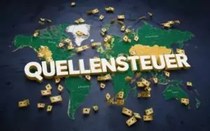 Quellensteuer für irische Ltd. und US-amerikanische LLCs - Was Sie wissen müssen